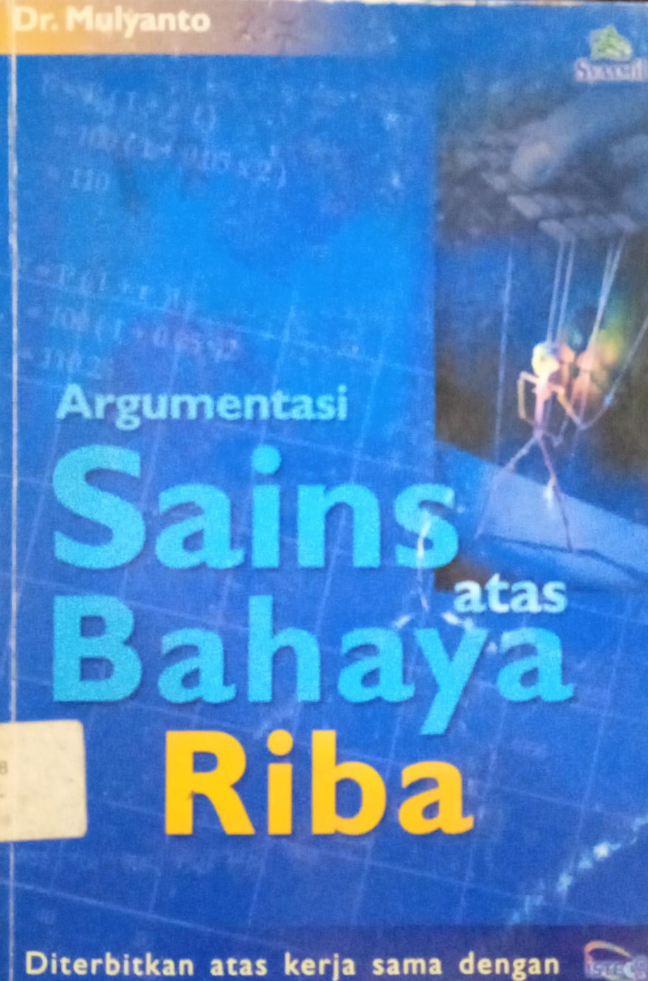 Cover Argumentasi :  Sains Atas Bahaya Riba / Dr. Mulyanto