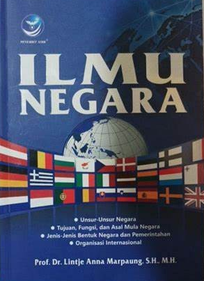Cover Ilmu Negara, :  Prof. Dr. Lintje Anna Marpaung. S.H., M.H.