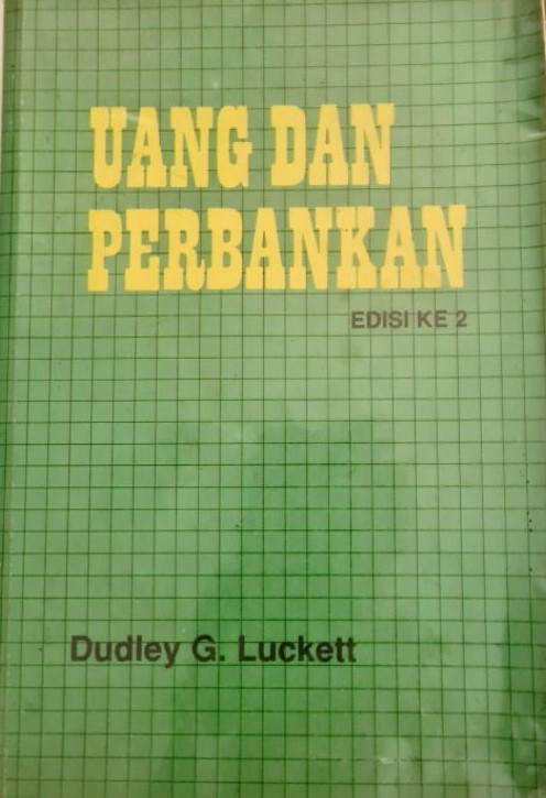 Cover Uang Dan Perbankan / Dudley G. Luckett