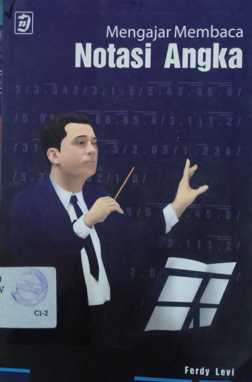 Cover Mengajar Membaca Notasi Angka / Nurheti Yuliarti
