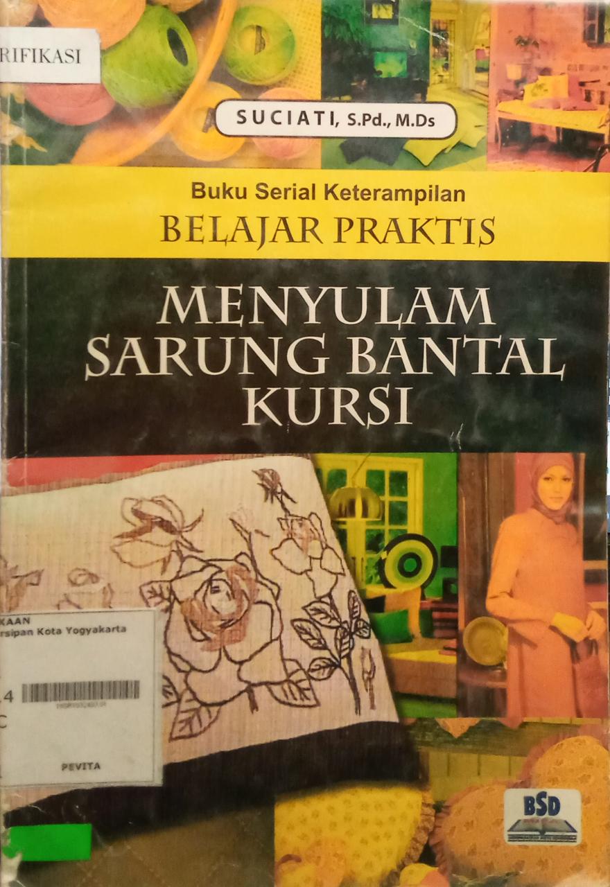 Cover Belajar Praktis Menyulam Sarung Bantal Kursi / Suciati