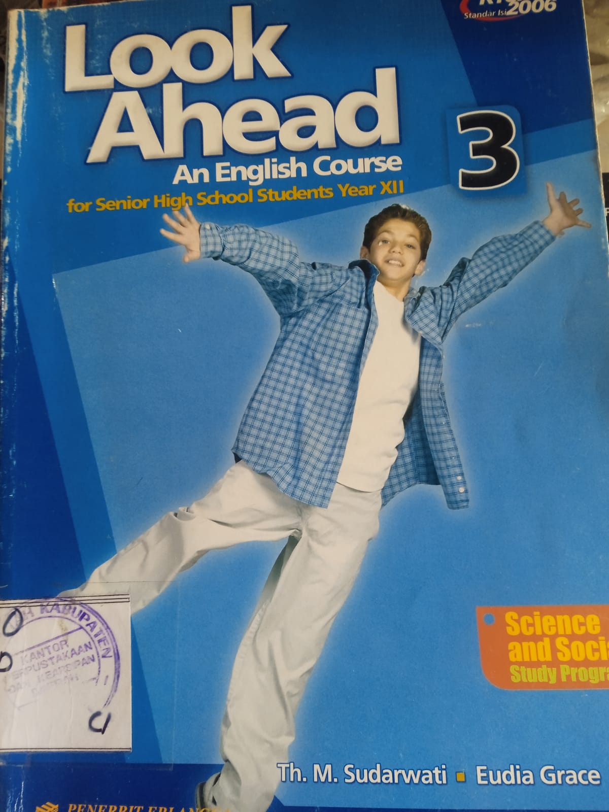 Cover Look Ahead  = An English Course For Senior Higt School Students Year XII / Sudarwati