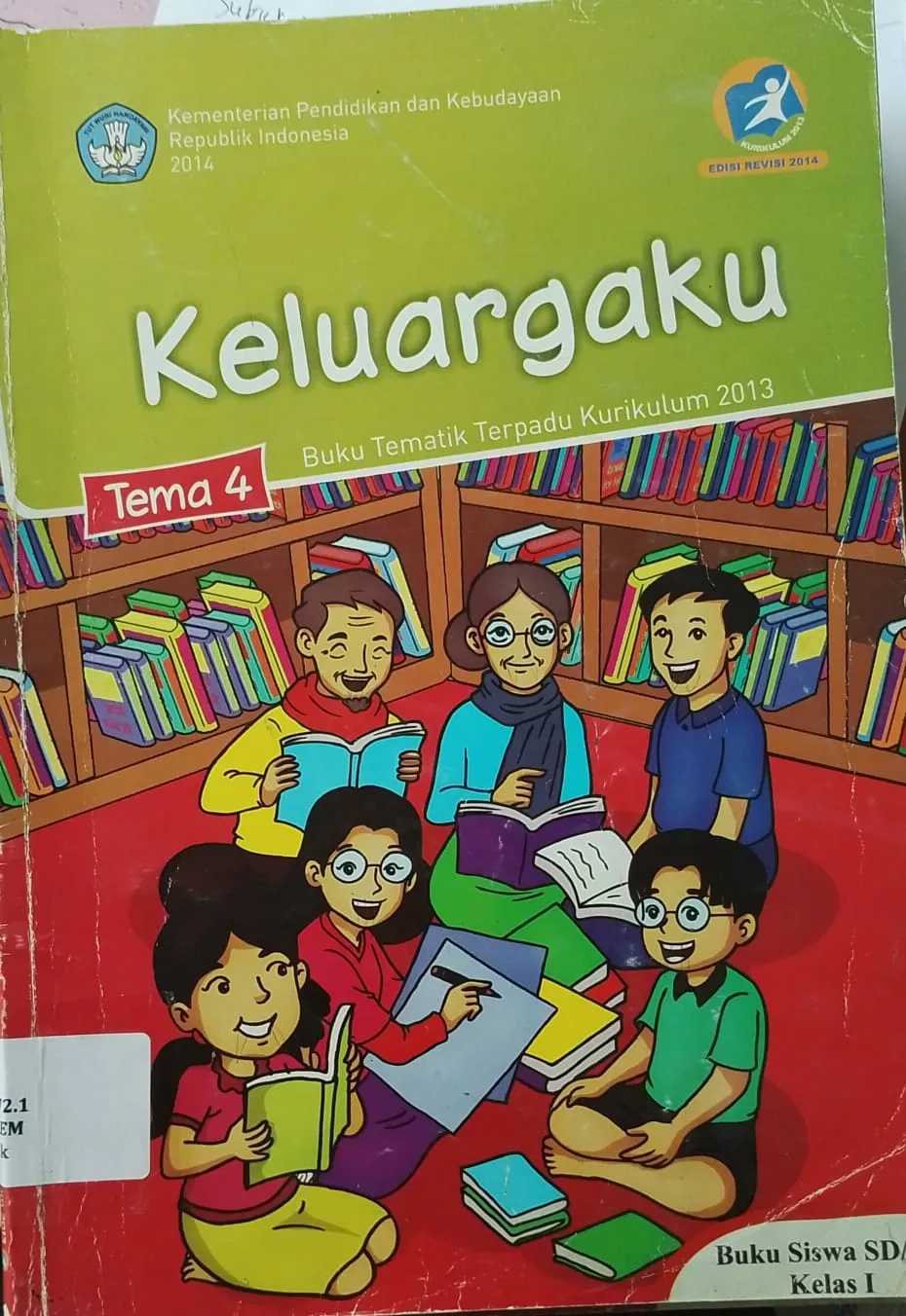Cover Keluargaku Buku Tematik Terpadu Kurikulum 2013 / Kementerian Pendidikan dan Kebudayaan