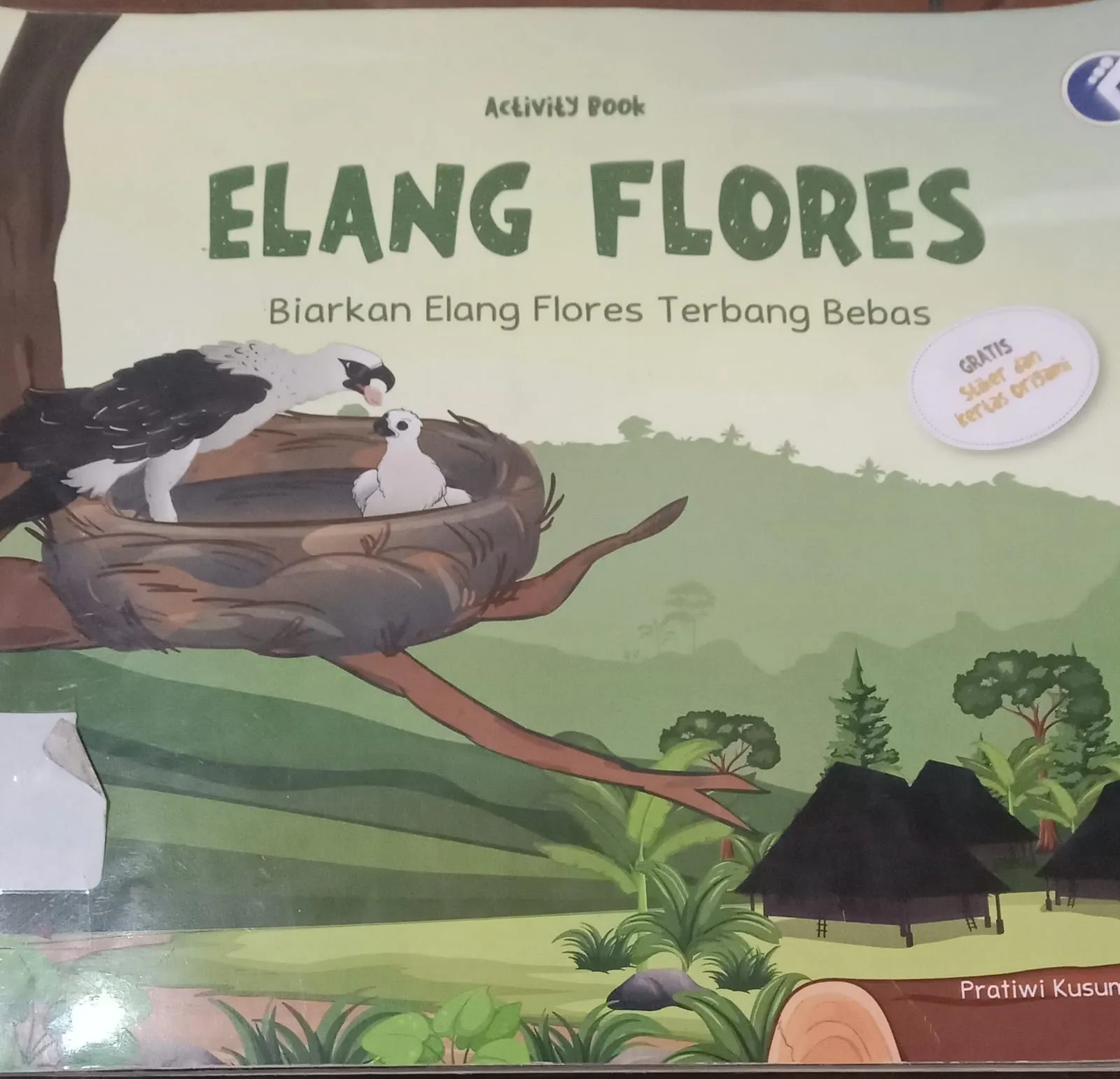 Cover Elang Flores Biarkan Elang Flores Terbang Bebas / Kusumowardhani,Pratiwi