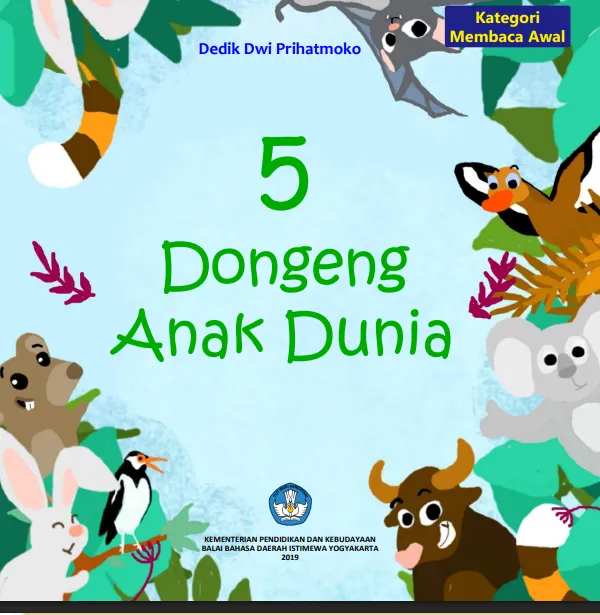 Cover 5 Dongeng Anak Dunia / Dedik Dwi Prihatmoko
