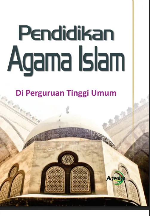 Cover Pendidikan Agama Islam di Perguruan Tinggi / Nurhasanah Bakhtiar