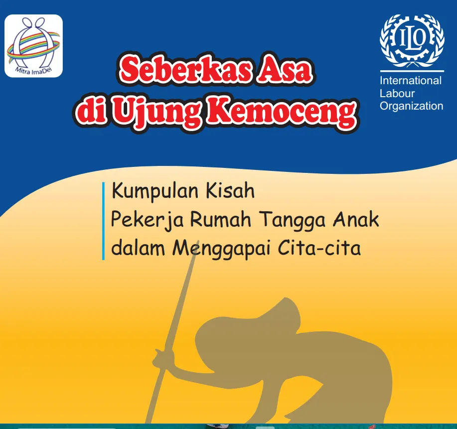 Cover Seberkas Asa di Ujung Kemoceng Kumpulan Kisah Pekerja Rumah Tangga Anak dalam Menggapai Cita-cita / Peter Van Rooij