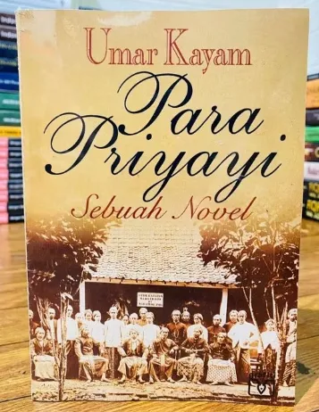 Cover Para Priyayi :  sebuah novel / kayyam, Umar