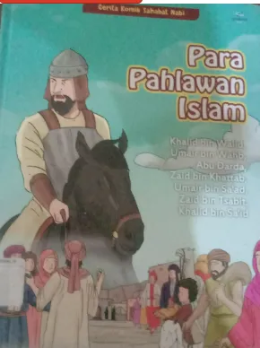 Cover Para Pahlawan Islam :  Cerita Komik Sahabat Nabi / Tim Syaamil Books