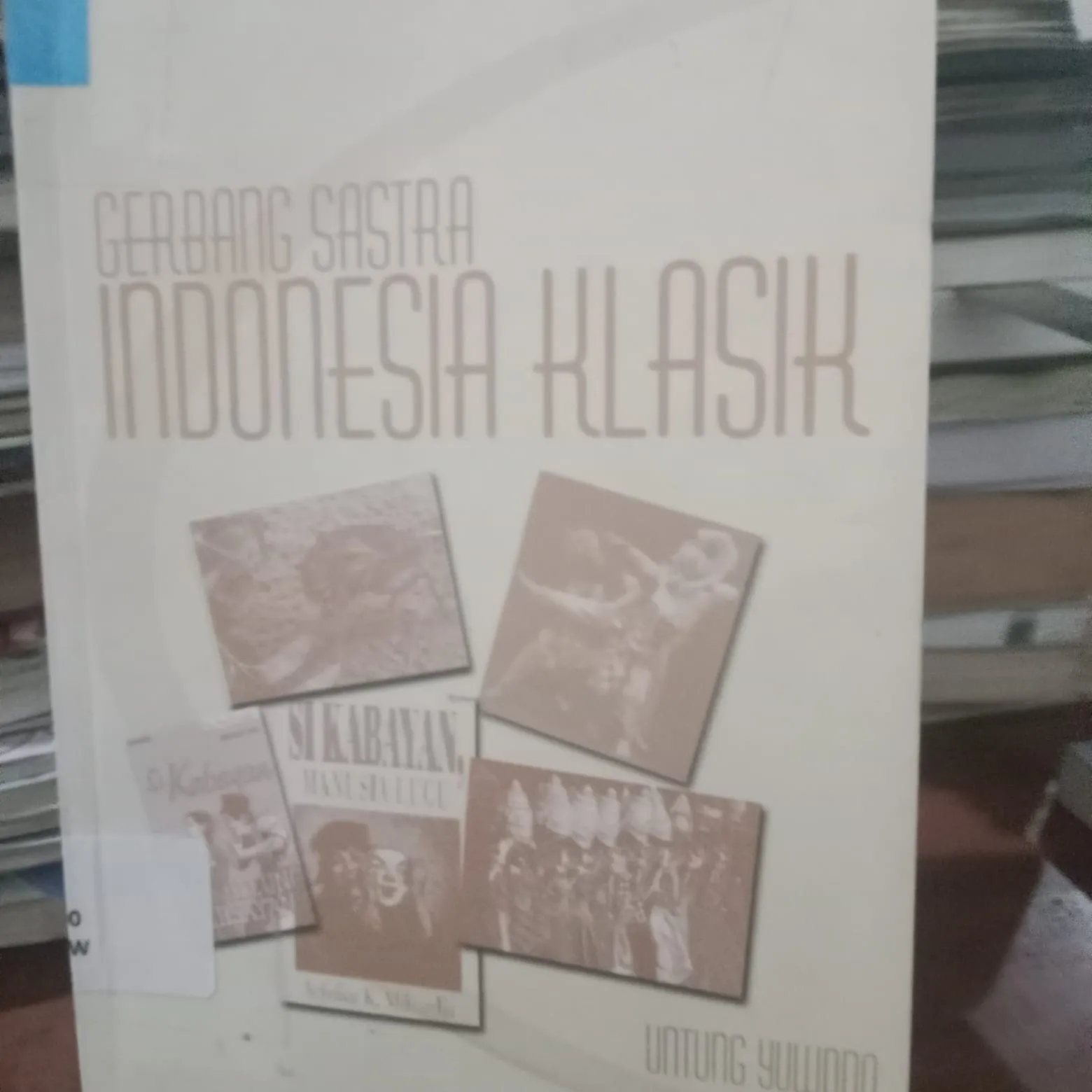 Cover Gerbang Sastra Indonesia Klasik / Yuwono,Untung