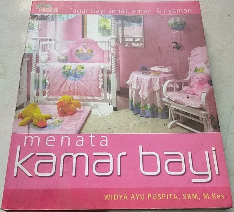 Cover Menata Kamar Bayi :  Agar Bayi Sehat & Nyaman / Puspita,Ayu Widya