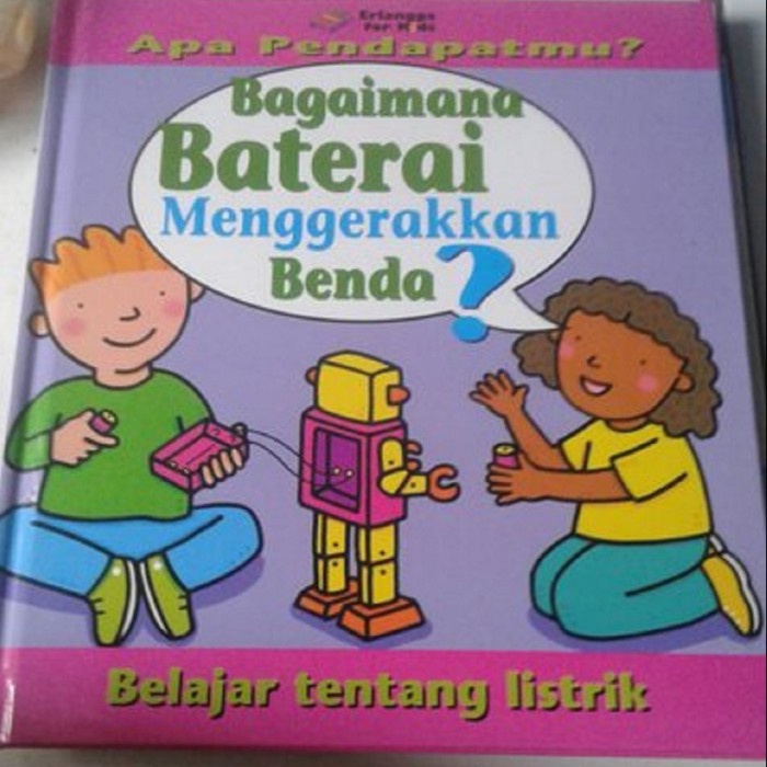 Cover bagaimana Baterai Menggerakan Benda? :  Apa Pendapatmu? / Jackie Holderness
