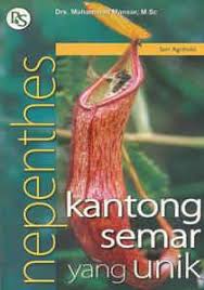 Cover Nepenthes :  Kantong Semar yang Unik / Mansur, Muhammad