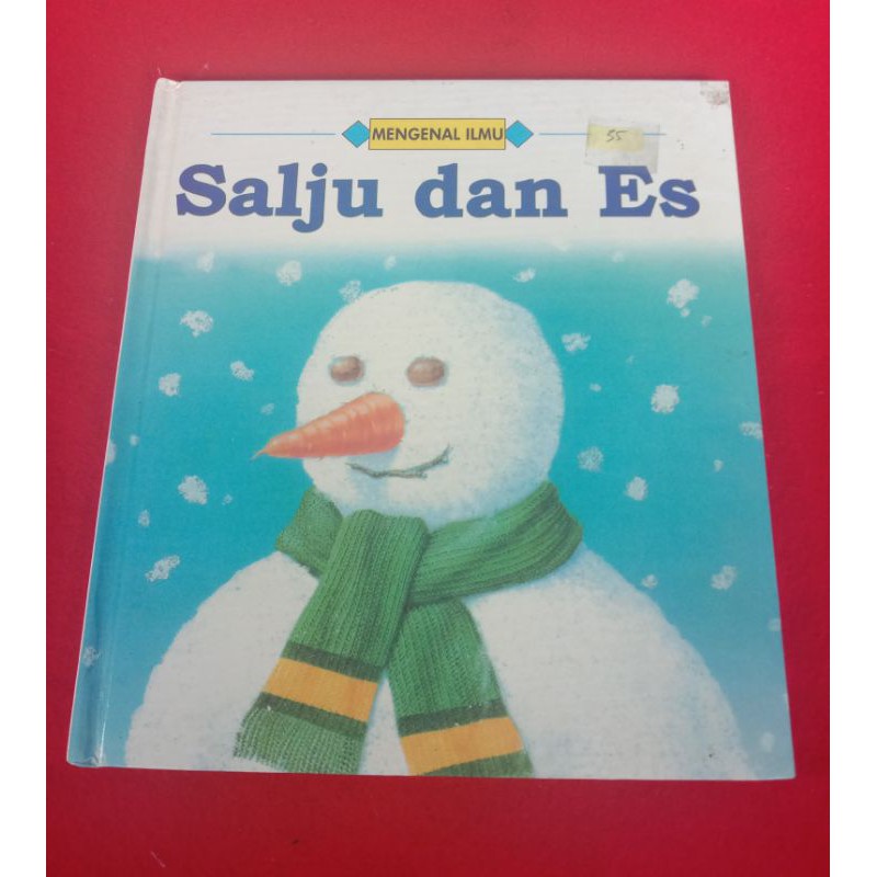 Cover Salju dan Es :  Mengenal Ilmu / Joy Palmer