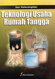Cover Teknologi Usaha Rumah Tangga / Departemen Pendidikan Nasional