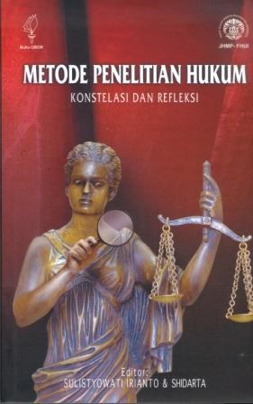 Cover Metode Penelitian Hukum :  Konstelasi Dan Refleksi / Sulistyowati Irianto