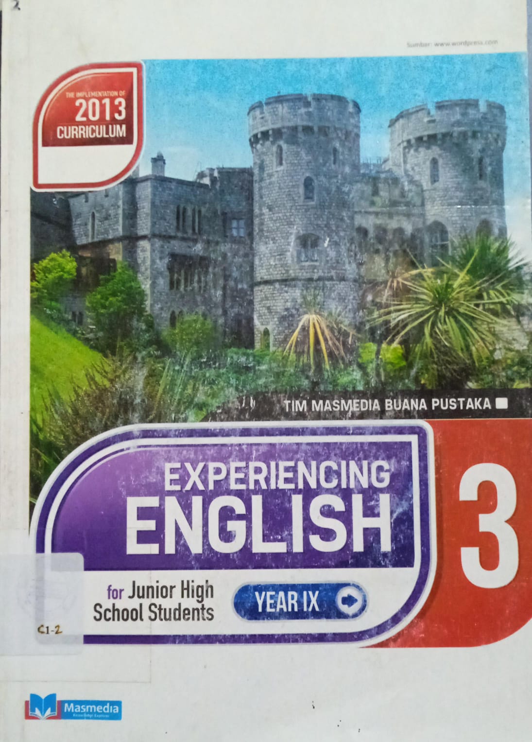 Cover Experiencing English For Junior High School Students Year ix, / Tim Masmedia Buana Pustaka