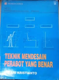 Cover Teknik mendasain perabot yang benar :  Kristianto