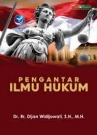 Cover Pengantar Ilmu Hukum / Dijan Widijowati