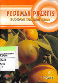 Cover Pedoman Praktis Budidaya Tanaman Jeruk / Arsyad, Herman