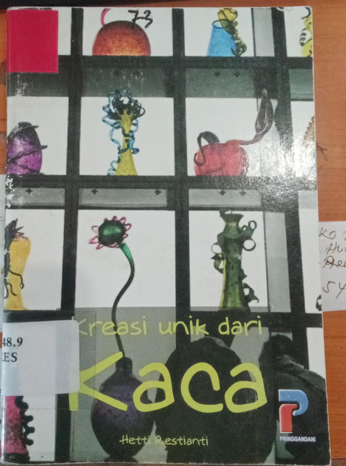 Cover Kreasi Unik Dari Kaca / Restianti,Hetti