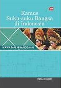 Cover Kamus Suku-Suku Bangsa :  Wawasan Kebangsaan / Riptina Pawestri