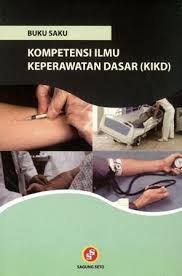 Cover Buku Saku :  Kompetensi Ilmu Keperawatan Dasar (KIKD) / Wahid, Abd