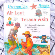 Cover Air Laut Terasa Asin :  Aku Ingin Tahu Mengapa / Anita Ganeri