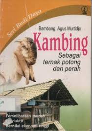 Cover Memelihara Kambing :  Sebagai Ternak Potong & Perah / Murtidjo, Bambang Agus