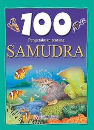 Cover Samudera :  100 Pengetahuan tentang / Clare Oliver