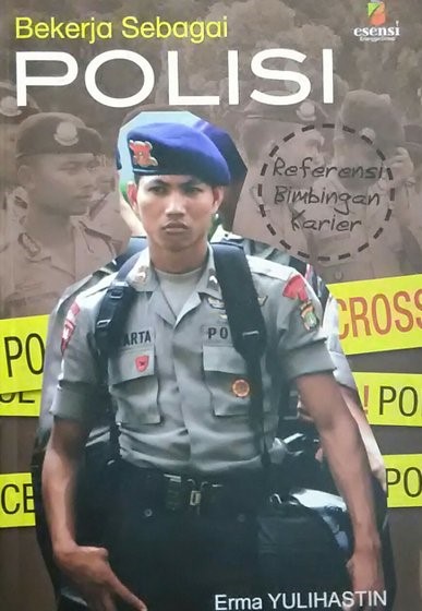 Cover Bekerja Sebagai Polisi / Erma Yulihastin