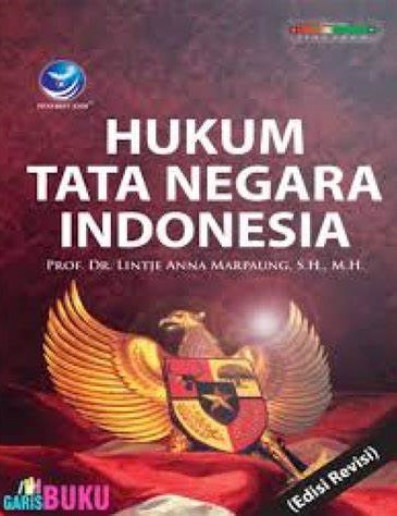 Cover Hukum Tata Negara Indonesia / Lintje Anna Marpaung