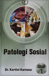 Cover Patologi Sosial / Kartini Kartono