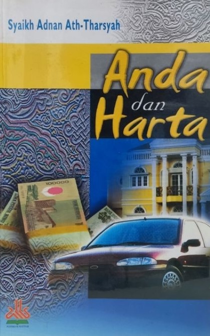 Cover Anda dan Harta / Syaikah adnan Ath-Tharsyah