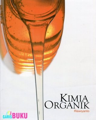 Cover Kimia Organik :  Riswiyanto