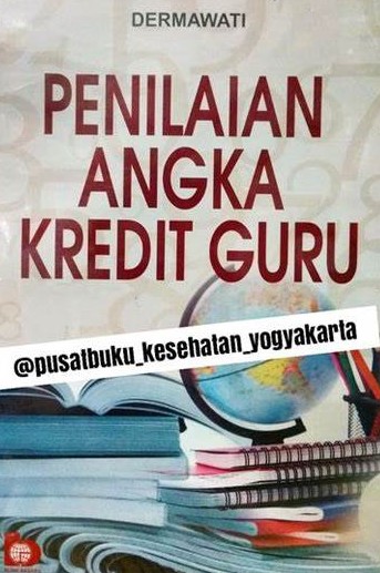 Cover Penilaian Angka Kredit Guru / Dermawati
