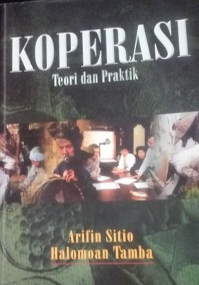 Cover Koperasi Teori dan Praktik / Arifi Sitio & Halomoan Tamba