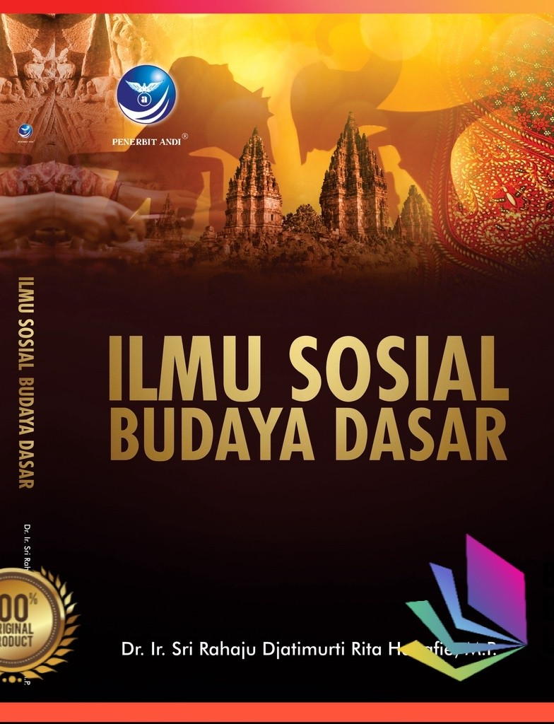 Cover Ilmu Sosial Budaya Dasar / Sri Rahaju Djatimurti Rita Hanafie, M.P.