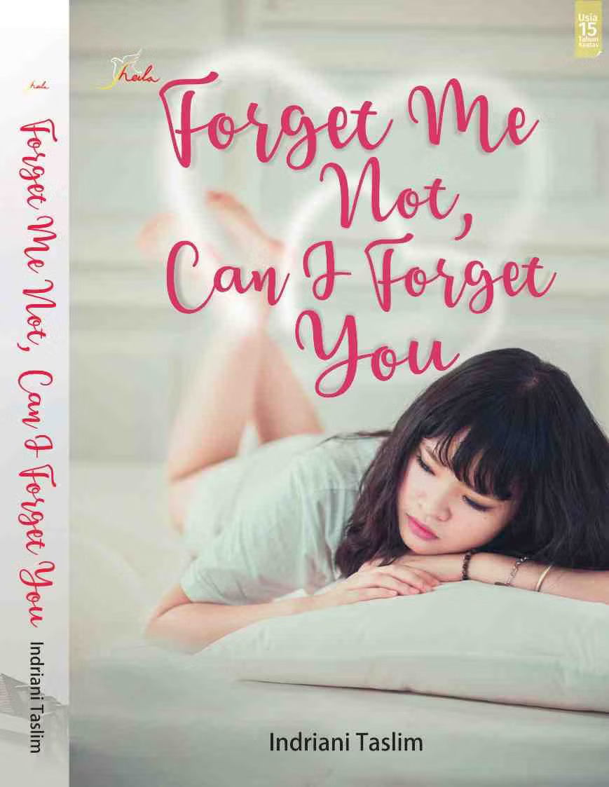 Cover Forget Me Not Can I Forget You / Indriani Taslim