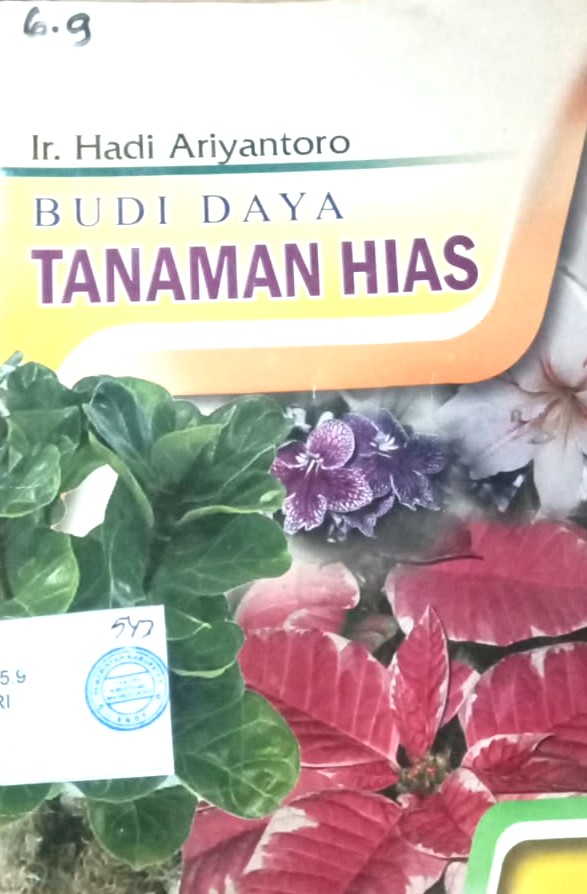 Cover Budi Daya Tanaman Hias / Ariyantoro, Hadi