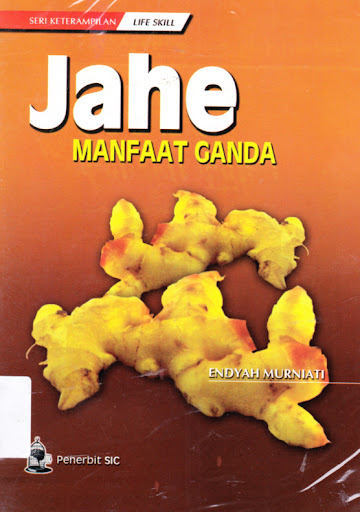 Cover Jahe Manfaat Ganda / Murniati, Endyah