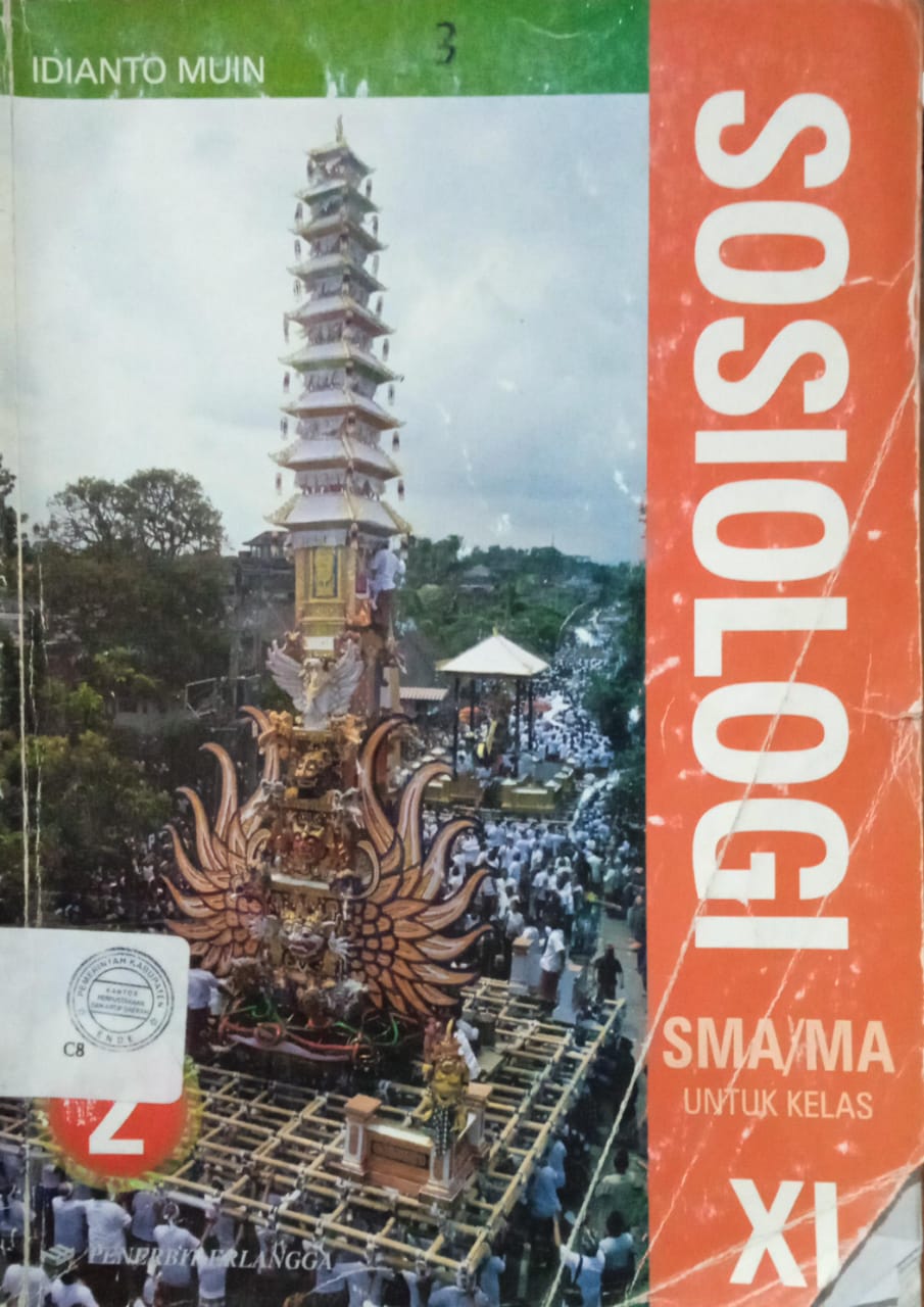 Cover Sosiologi, :  SMA/MA Untuk Kelas XI / Idianto Muin