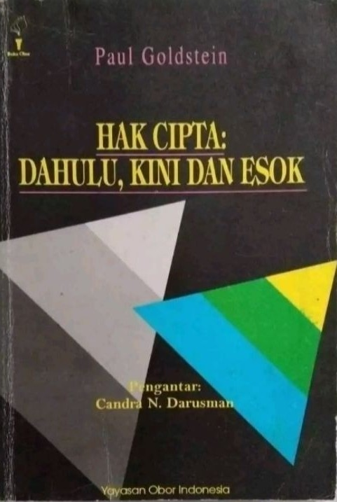 Cover Hak Cipta : Dahulu, Kini dan esok / Paul Goldstein