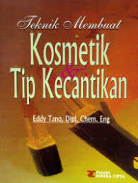 Cover Teknik Membuat Kosmetik & Tip Kecantikan / Tano, Eddy