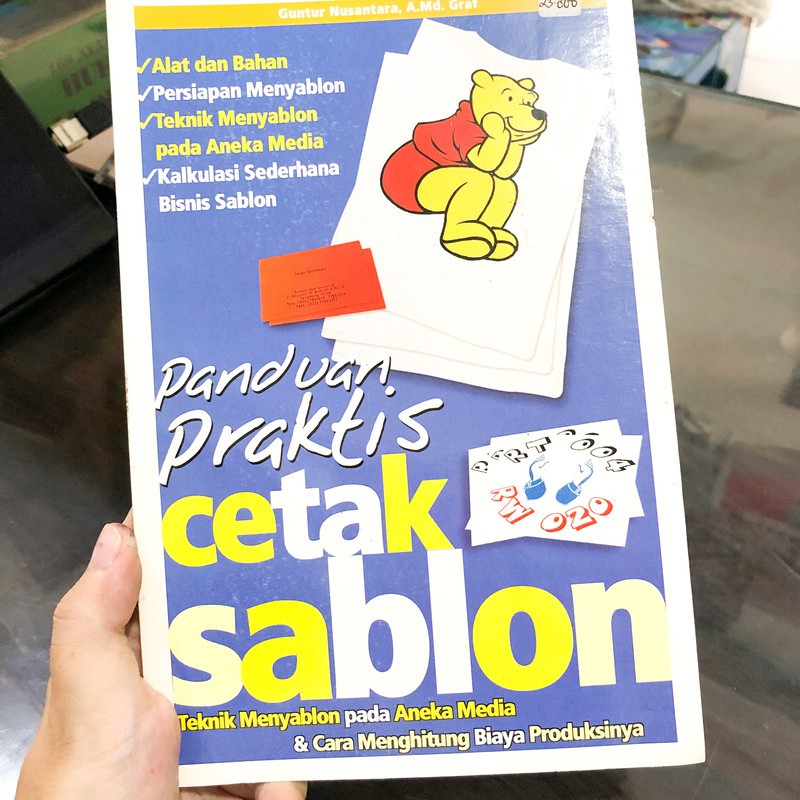 Cover Panduan Praktis Cetak Sablon :  tenik Menyablon Pada... / Nusantara,Guntur