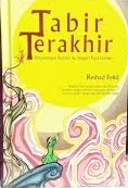Cover Tabir terakhir :  Petualangan Rohani ke Negri Para darwis / Reshard Feild