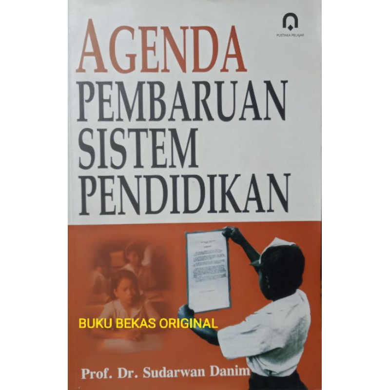 Cover Agenda Pembaruan Sistem Pendidikan / Sudarwan Danim