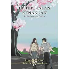 Cover Di Tepi Jalan Kenangan / Wahyuningsih Bate,dkk