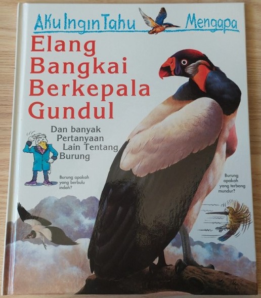 Cover Aku Ingin Tahu Mengapa Elang Bangkai Berkepala Gundul / O'Neill,Amanda