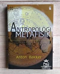 Cover Antropologi Metafiski / Bakker, Anton